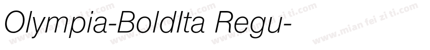 Olympia-BoldIta Regu字体转换